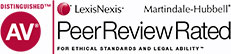 AV Peer Review bewertet |  Für ethische Standards und rechtliche Fähigkeiten  Ausgezeichnet |  LexisNexis |  Martindale-Hubbell